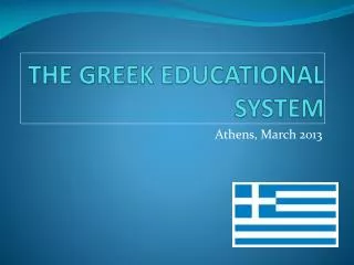 THE GREEK EDUCATIONAL SYSTEM