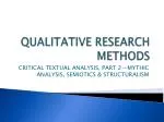 PPT - Qualitative Research Methods PowerPoint Presentation, free ...