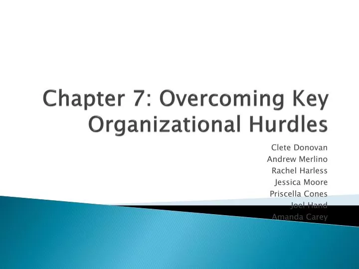 chapter 7 overcoming key organizational hurdles
