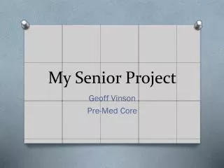 My Senior Project