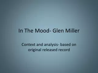 In The Mood- Glen Miller