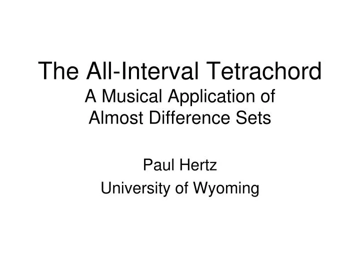 the all interval tetrachord a musical application of almost difference sets