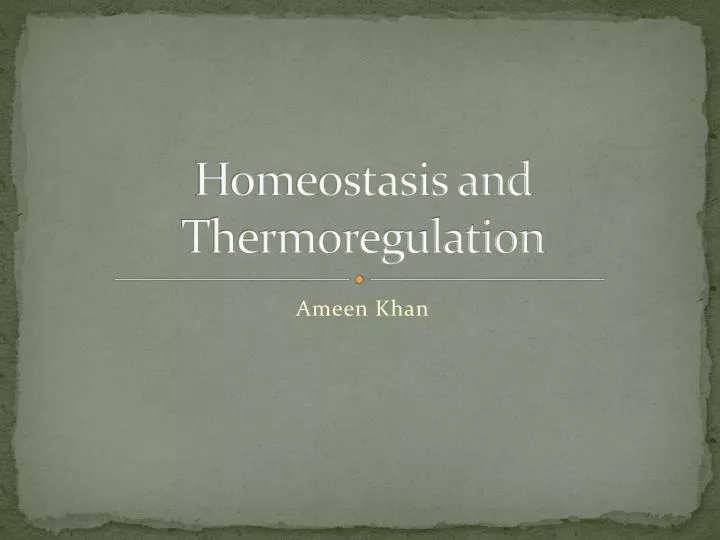 homeostasis and thermoregulation