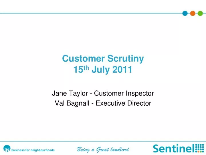customer scrutiny 15 th july 2011