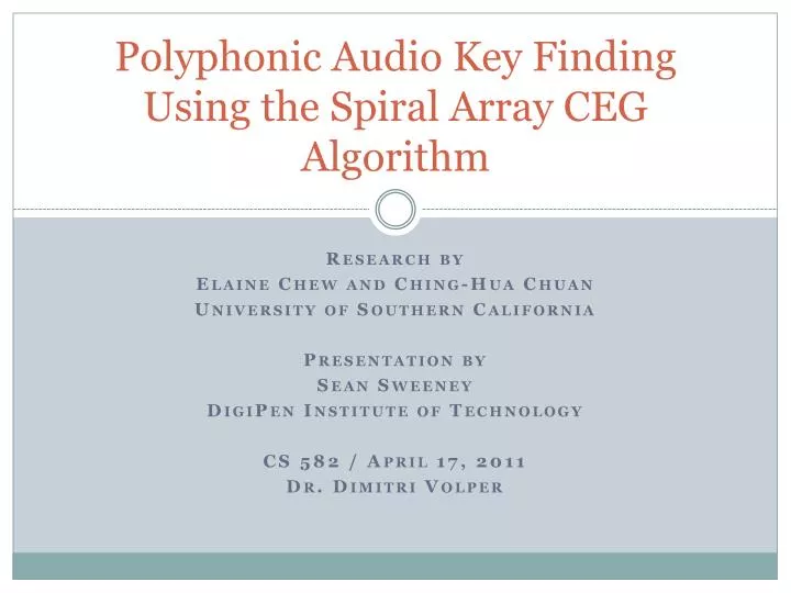 polyphonic audio key finding using the spiral array ceg algorithm
