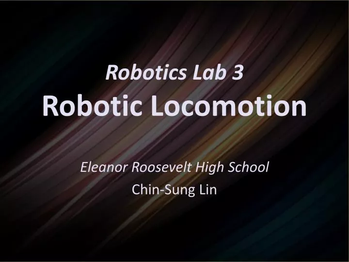 robotics lab 3 robotic locomotion