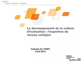 le d veloppement de la culture d valuation l expertise du r seau coll gial