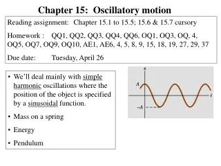 Chapter 15: Oscillatory motion