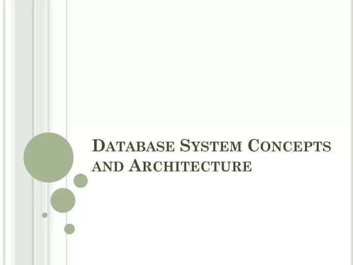 database system concepts and architecture