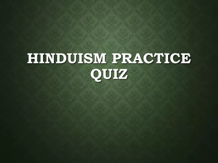 hinduism practice quiz