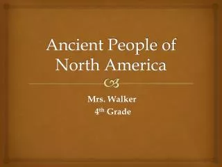 Ancient People of North America
