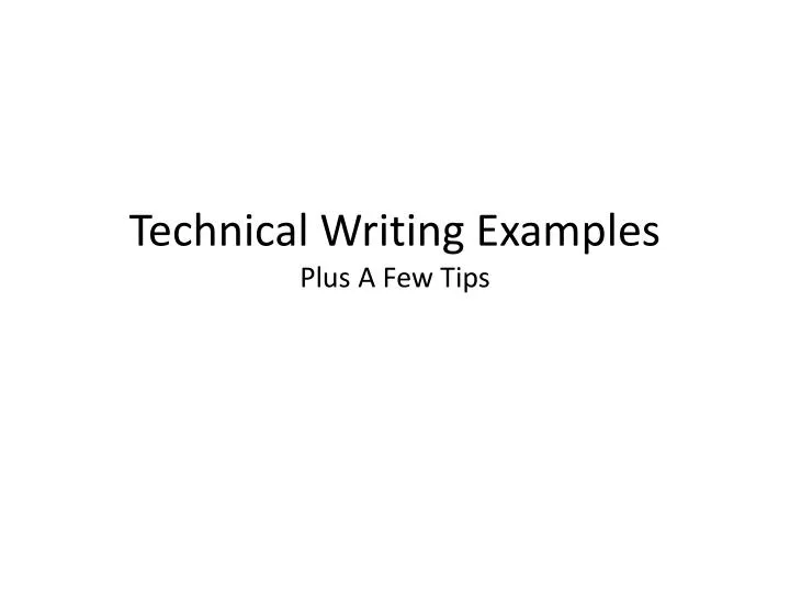 technical writing examples plus a few tips