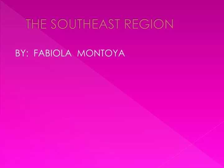 the southeast region