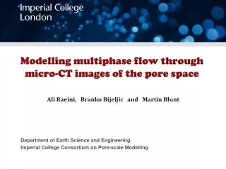 Modelling multiphase flow through micro-CT images of the pore space