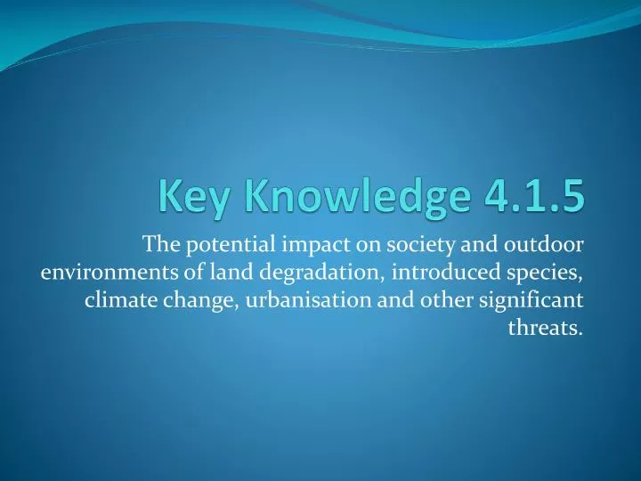 key knowledge 4 1 5