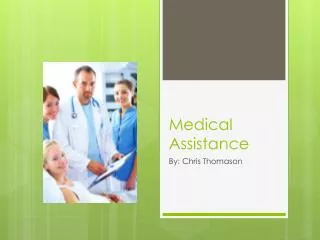 Medical Assistance