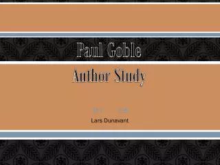 Paul Goble Author Study