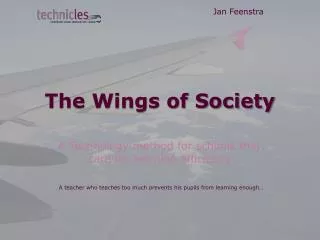 The Wings of Society