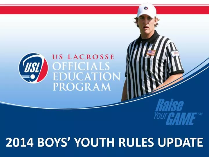 2014 boys youth rules update