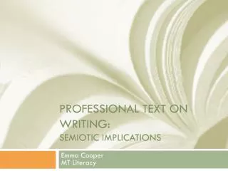 Professional text on Writing: semiotic implications