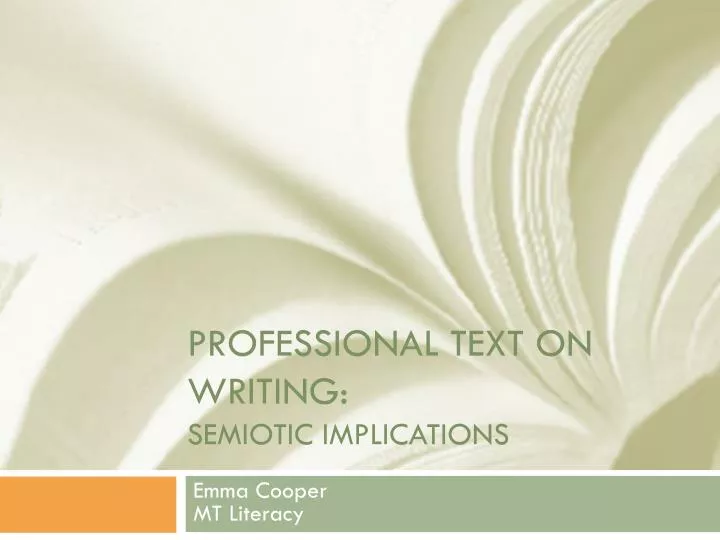 professional text on writing semiotic implications