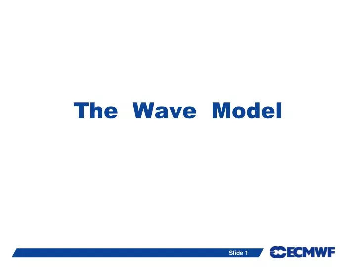 the wave model