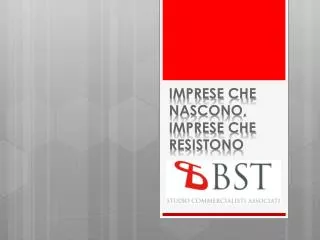 imprese che nascono imprese che resistono