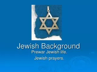 Jewish Background