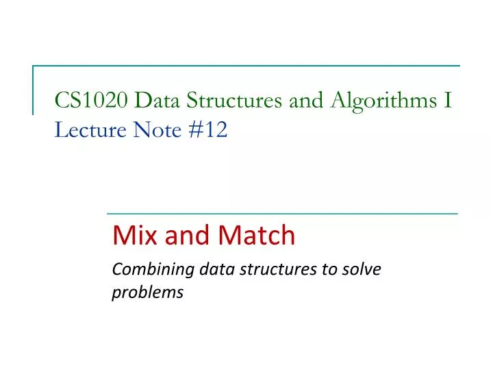 cs1020 data structures and algorithms i lecture note 12