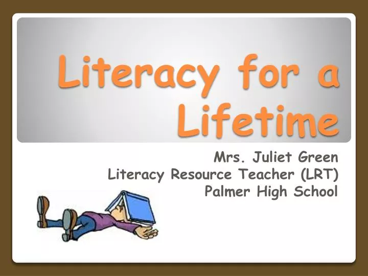literacy for a lifetime