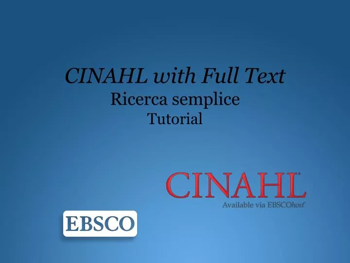 cinahl with full text ricerca semplice tutorial