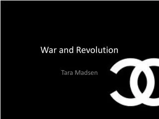 War and Revolution