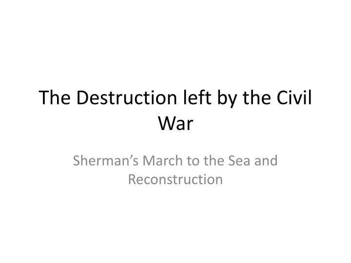 the destruction left by the civil war