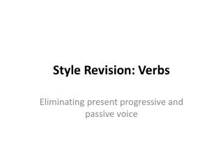 Style Revision: Verbs