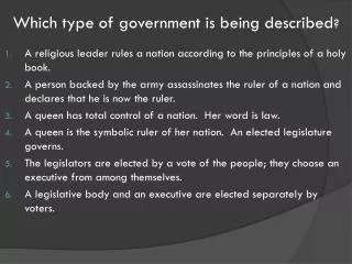Which type of government is being described ?