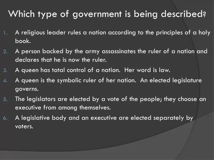 which type of government is being described