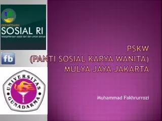 pskw panti sosial karya wanita mulya jaya jakarta