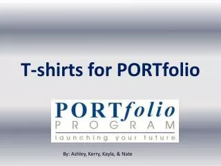 T-shirts for PORTfolio