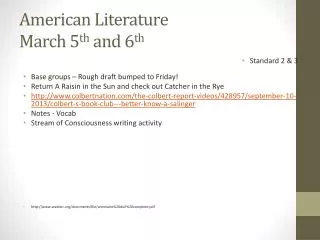 American Literature March 5 th and 6 th