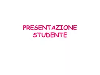 presentazione studente