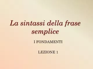la sintassi della frase semplice