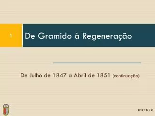 de gramido regenera o