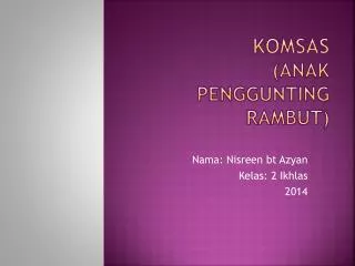 komsas anak penggunting rambut