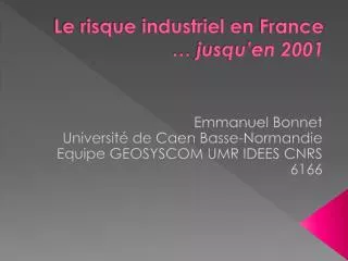 le risque industriel en france jusqu en 2001