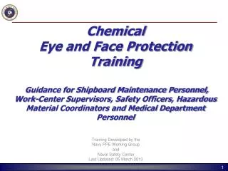 Training Developed by the Navy PPE Working Group and Naval Safety Center