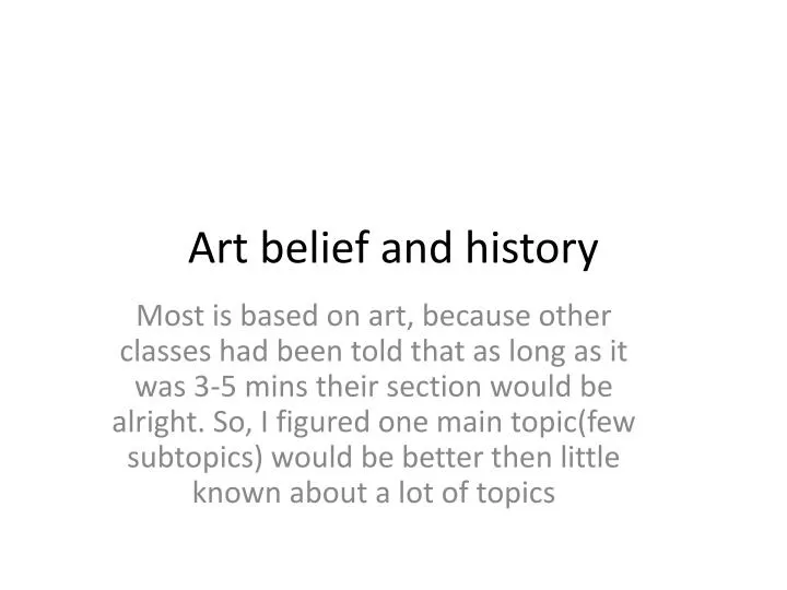 art belief and history