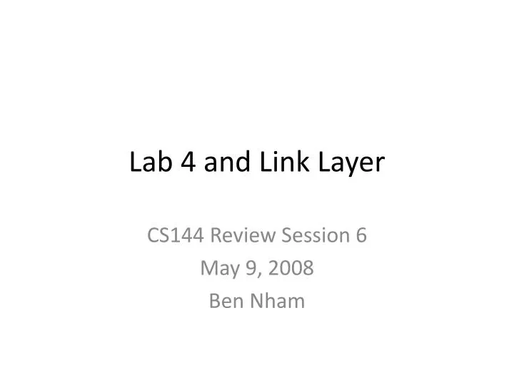 lab 4 and link layer