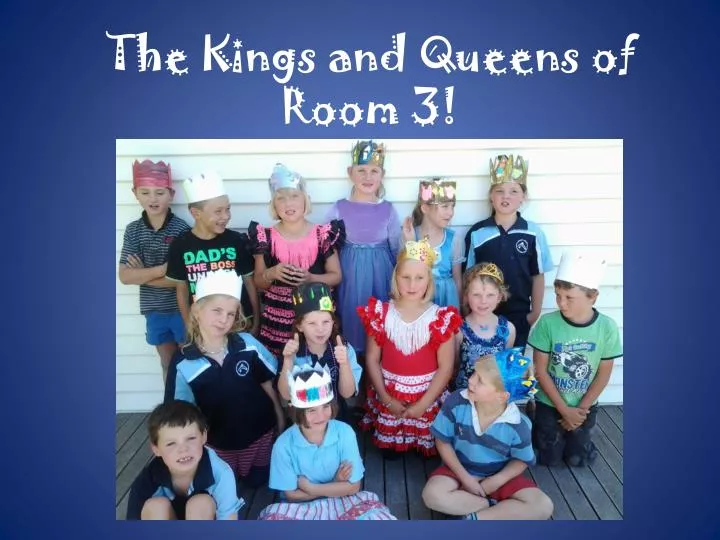 the kings and queens of room 3