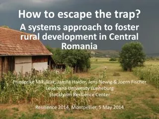 How to escape the trap? A systems approach to foster rural development in Central Romania
