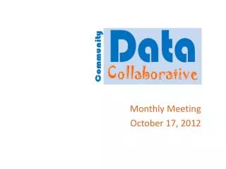 Monthly Meeting October 17, 2012